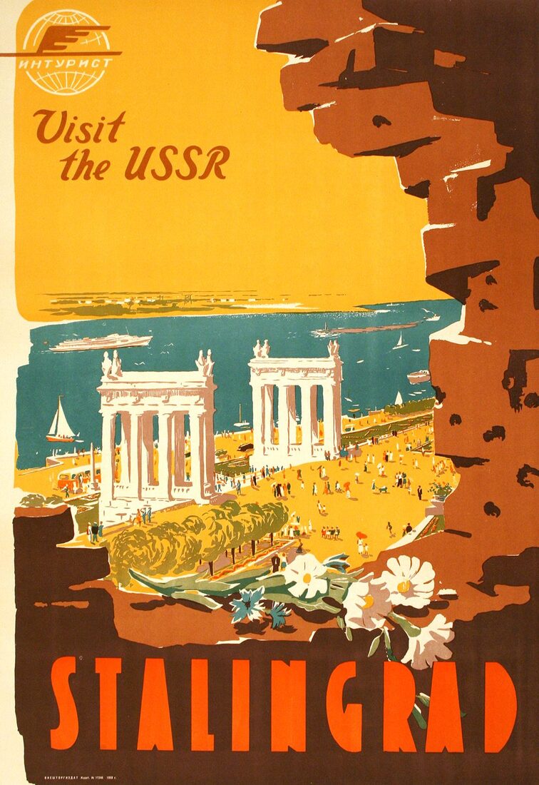 Stalingrad — Visit the USSR — Intourist poster, 1958